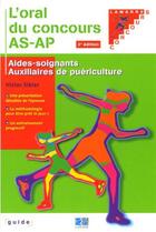 Couverture du livre « L oral du concours as-ap 3eme edition » de Editions Lamarre aux éditions Lamarre