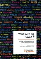 Couverture du livre « Vous avez dit gaga ? » de Glain Olivier/Jeanno aux éditions Pu De Saint Etienne