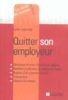 Couverture du livre « Quitter Son Employeur » de Lagrange L aux éditions Liaisons