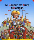 Couverture du livre « Le joueur de flûte d'Hamelin » de Michele Lemieux aux éditions Calligram
