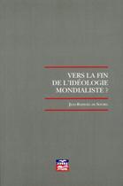 Couverture du livre « Vers la fin de l'idéologie mondialiste ? » de Sourel J.-R. De aux éditions Muller