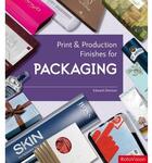 Couverture du livre « Print and production packaging » de Edward Denison aux éditions Rotovision