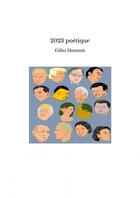 Couverture du livre « 2023 poétique » de Gilles Hommit aux éditions Thebookedition.com