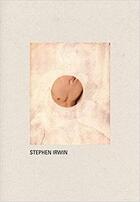 Couverture du livre « Stephen Irwin » de  aux éditions Dap Artbook