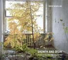 Couverture du livre « David mcmillan growth and decay pripyat and the chernobyl exclusion zone » de Claude Baillargeon aux éditions Steidl