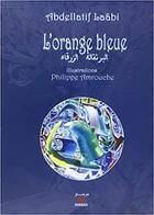 Couverture du livre « L'orange bleue » de Abdellatif Laabi aux éditions Marsam