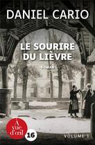 Couverture du livre « Le sourire du lièvre » de Daniel Cario aux éditions A Vue D'oeil