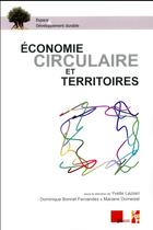 Couverture du livre « Economie circulaire et territoires » de Yvette Lazzeri aux éditions Pu De Provence