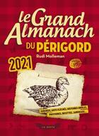 Couverture du livre « Le grand almanach : du Périgord (édition 2021) » de Rudi Molleman aux éditions Geste