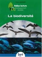 Couverture du livre « La biodiversite cycle 3 » de Thierry Bernard aux éditions Pemf