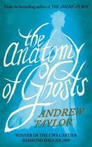 Couverture du livre « The Anatomy of Ghosts » de Andrew Taylor aux éditions Epagine