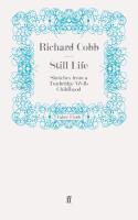 Couverture du livre « Still Life » de Richard Cobb aux éditions Faber And Faber Digital