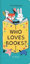 Couverture du livre « WHO LOVES BOOKS? » de Lizi Boyd aux éditions Chronicle Books