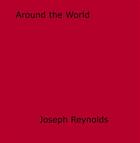 Couverture du livre « Around the World » de Joseph Reynolds aux éditions Epagine