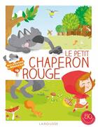 Couverture du livre « Le petit chaperon rouge » de Marie Voyer et Sandra Lebrun aux éditions Larousse