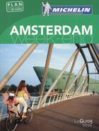 Couverture du livre « Le guide vert week-end ; Amsterdam » de Collectif Michelin aux éditions Michelin