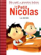 Couverture du livre « Le petit Nicolas Tome 38 : la dictée » de Emmanuelle Lepetit aux éditions Gallimard-jeunesse