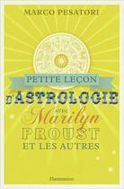 Couverture du livre « L'astrologie selon Marilyn, Proust et les autres » de Marco Pesatori aux éditions Flammarion