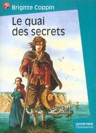 Couverture du livre « Quai des secrets t1 (le) » de Brigitte Coppin aux éditions Pere Castor