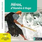 Couverture du livre « Héros, d'Homère à Hugo » de  aux éditions Nathan