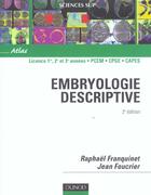 Couverture du livre « Embryologie descriptive (2e édition) » de Raphael Franquinet et Jean Foucrier aux éditions Dunod