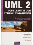Couverture du livre « UML 2 ; analyse système info (4e édition) » de Chantal Morley aux éditions Dunod