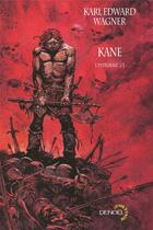 Couverture du livre « Kane ; intégrale Tome 2 » de Wagner K E aux éditions Denoel