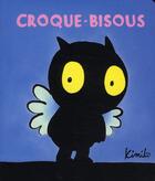Couverture du livre « Croque-bisous » de Kimiko aux éditions Ecole Des Loisirs