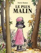 Couverture du livre « Le plus malin » de Mario Ramos aux éditions Ecole Des Loisirs