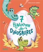 Couverture du livre « 7 histoires de dinosaures » de Fabien Ockto Lambert aux éditions Fleurus