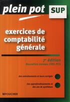 Couverture du livre « Exercices de comptabilité générale (7e édition) » de Eric Dumalanede aux éditions Foucher