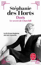 Couverture du livre « Doris, le secret de Churchill » de Stephanie Des Horts aux éditions Le Livre De Poche