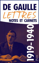 Couverture du livre « Lettres, notes et carnets t.2 ; 1919 - juin 1940 » de Charles De Gaulle aux éditions Plon