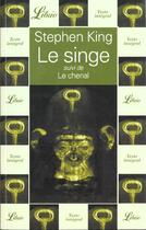Couverture du livre « Singe suivi de le chenal (le) » de Stephen King aux éditions J'ai Lu
