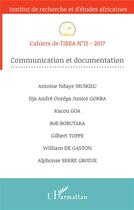 Couverture du livre « Cahiers de l'IREA t.15 : communication et documentation » de Cahiers De L'Irea aux éditions L'harmattan