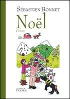 Couverture du livre « Noël » de Sebastien Bonnet aux éditions Persee