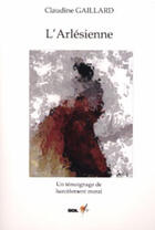 Couverture du livre « L'arlesienne » de Claudine Gaillard aux éditions Sol'air