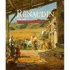 Couverture du livre « Alfred Renaudin 1866-1944 ; les couleurs de la Lorraine » de Francine Roze aux éditions Serge Domini