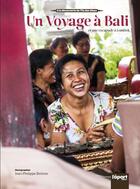 Couverture du livre « Voyage à Bali et une escapade à Lombok » de Jean-Philippe Berlose aux éditions L'a Part Buissonniere