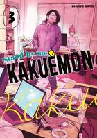 Couverture du livre « Stand by me Kakuemon Tome 3 » de Shuho Sato aux éditions Meian