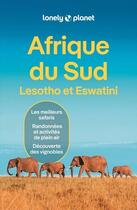 Couverture du livre « Afrique du Sud, Lesotho et Eswatini 12ed » de Lonely Planet aux éditions Lonely Planet France