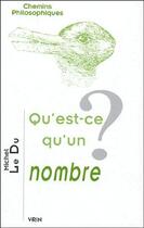 Couverture du livre « Qu'est-ce qu'un nombre ? » de Michel Le Du aux éditions Vrin