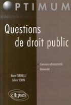 Couverture du livre « Questions de droit public » de Sirinelli aux éditions Ellipses