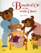 Couverture du livre « Boucle d'or et les trois ours » de Marie Morey aux éditions Auzou