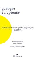 Couverture du livre « Mobilisations Et Clivages Socio-Politiques En Europe » de Politique Europeenne aux éditions L'harmattan