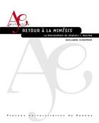 Couverture du livre « Retour à la mimêsis : la philosophie de Kendall L. Walton » de Guillaume Schuppert aux éditions Pu De Rennes