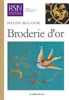 Couverture du livre « Broderie d'or » de Helen Mccook aux éditions De Saxe