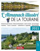 Couverture du livre « L'almanach illustre de la Touraine 2021 » de  aux éditions Editions Sutton