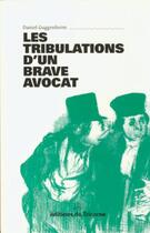 Couverture du livre « Les tribulations d'un brave avocat » de Daniel Guggenheim aux éditions Tricorne