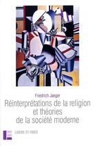 Couverture du livre « Reinterpretation de la religion » de Jaeger Friedrich aux éditions Labor Et Fides